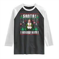Santa I Know Him Raglan Shirt Funny Elf Christmas - Wonder Print Shop