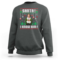 Santa I Know Him Sweatshirt Funny Elf Christmas - Wonder Print Shop