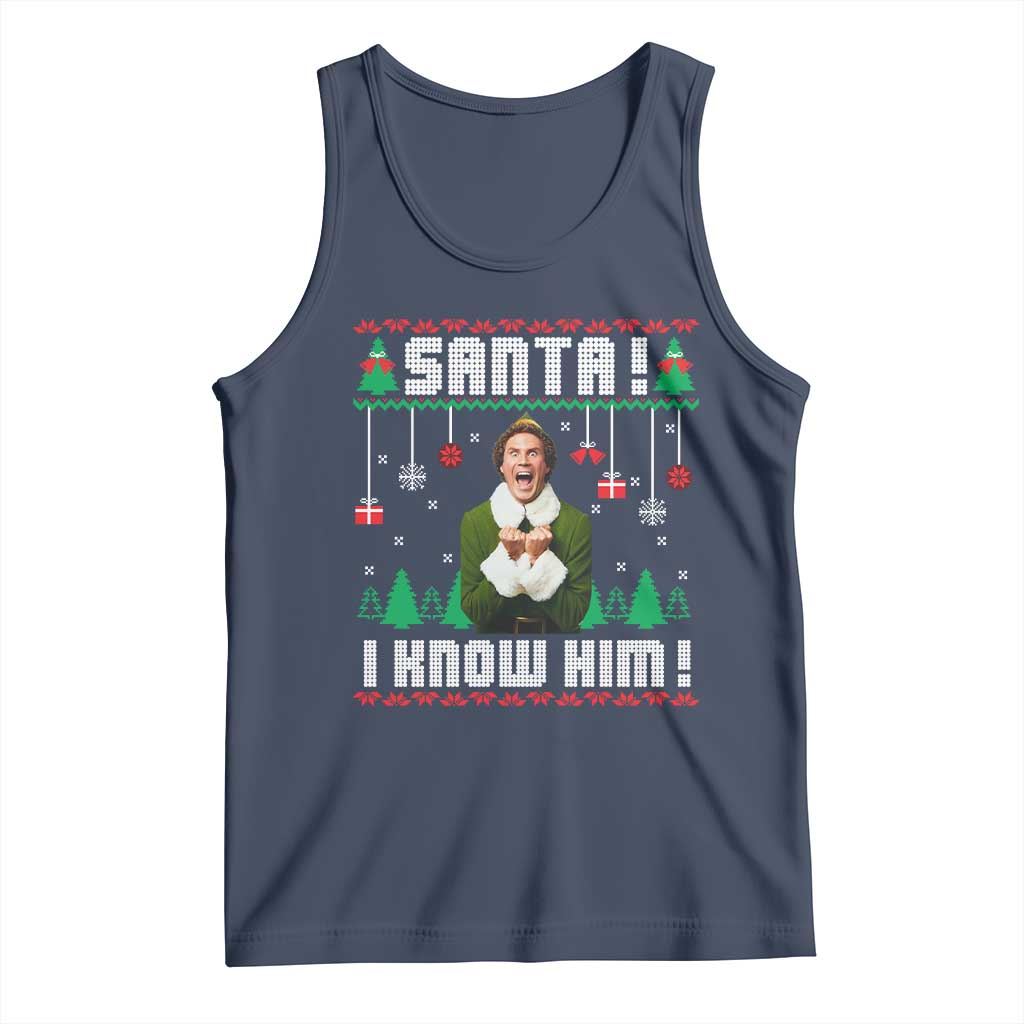 Santa I Know Him Tank Top Funny Elf Christmas - Wonder Print Shop
