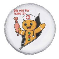 Funny ICU Nurse Christmas Spare Tire Cover Gingerbread Did You Try Icing It - Wonder Print Shop