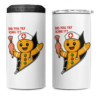 Funny ICU Nurse Christmas 4 in 1 Can Cooler Tumbler Gingerbread Did You Try Icing It - Wonder Print Shop