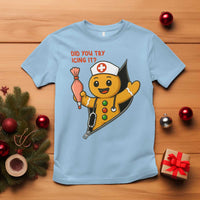 Funny ICU Nurse Christmas T Shirt Gingerbread Did You Try Icing It - Wonder Print Shop