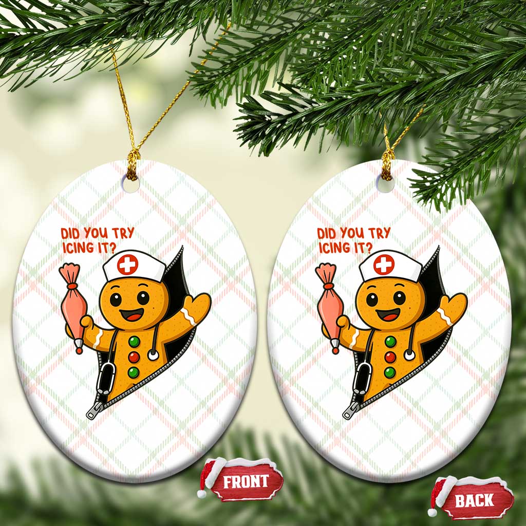 Funny ICU Nurse Christmas Ceramic Ornament Gingerbread Did You Try Icing It - Wonder Print Shop