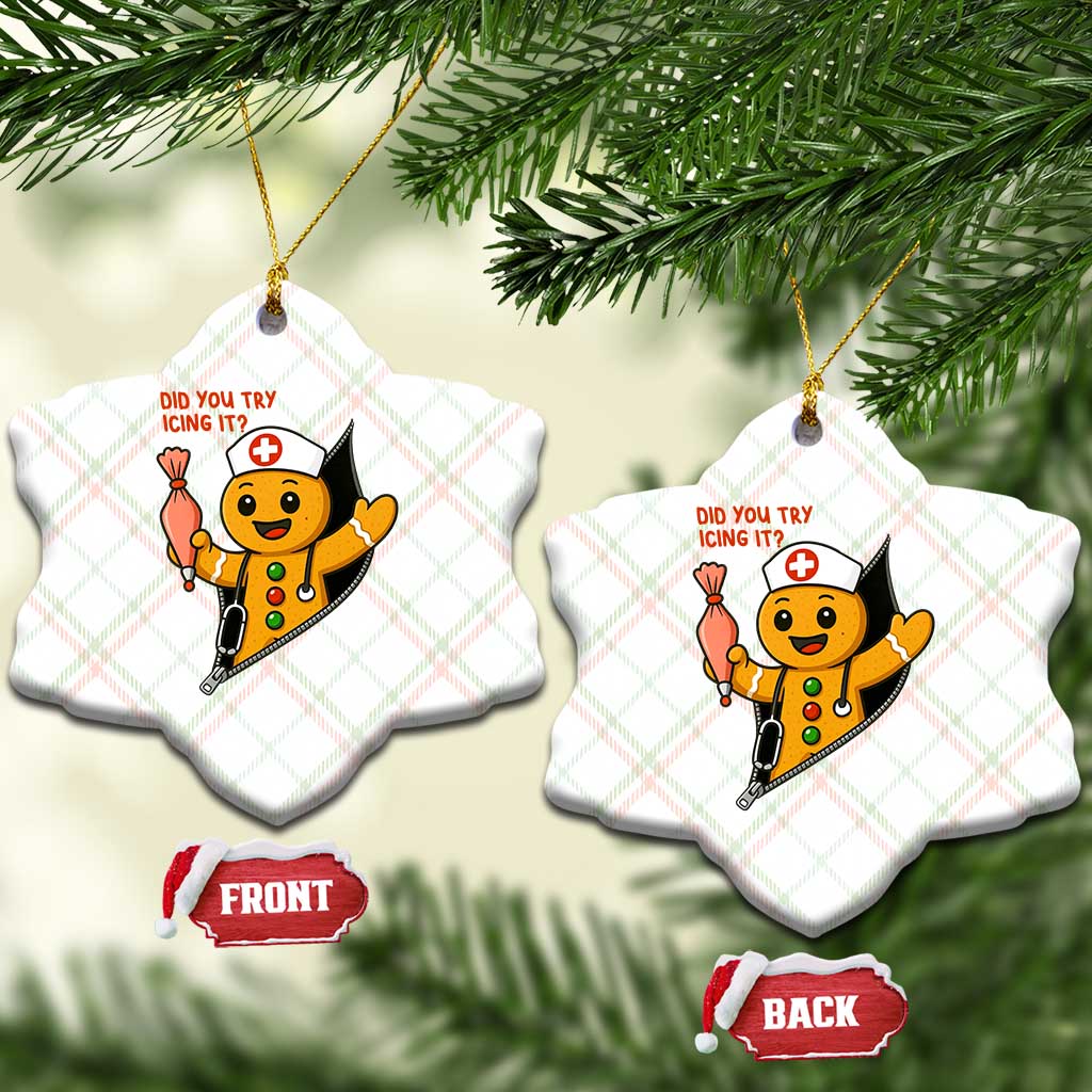 Funny ICU Nurse Christmas Ceramic Ornament Gingerbread Did You Try Icing It - Wonder Print Shop