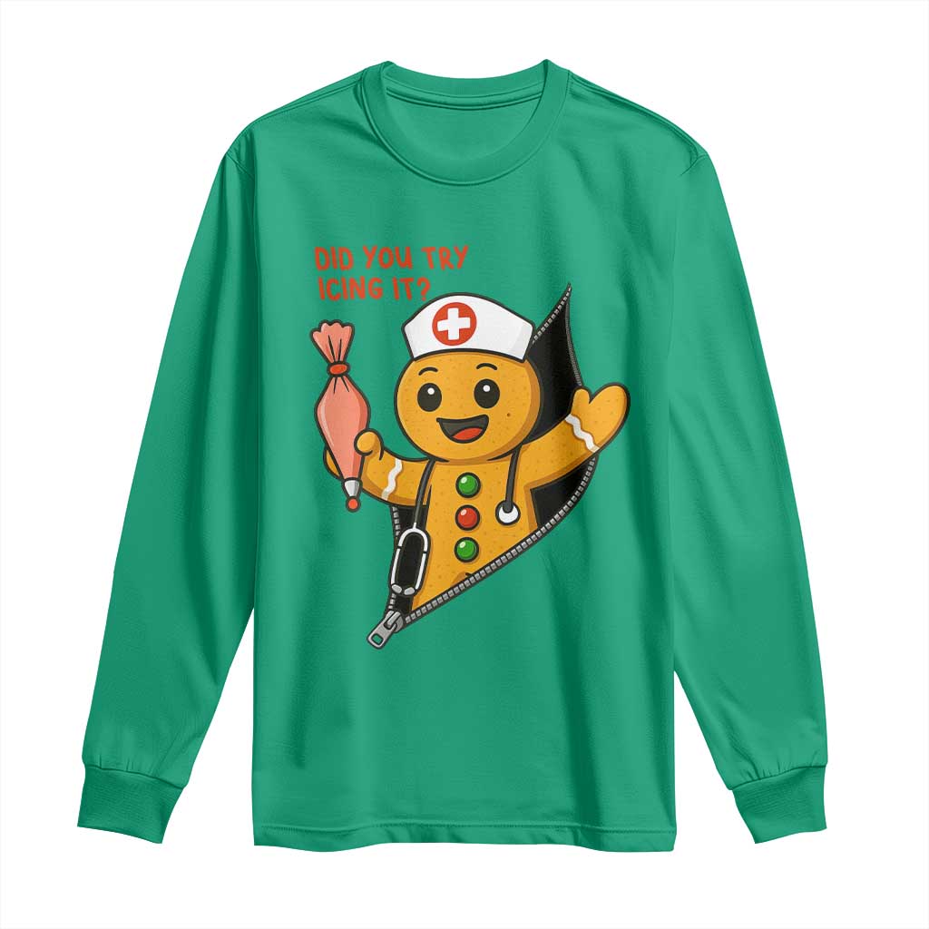 Funny ICU Nurse Christmas Long Sleeve Shirt Gingerbread Did You Try Icing It - Wonder Print Shop