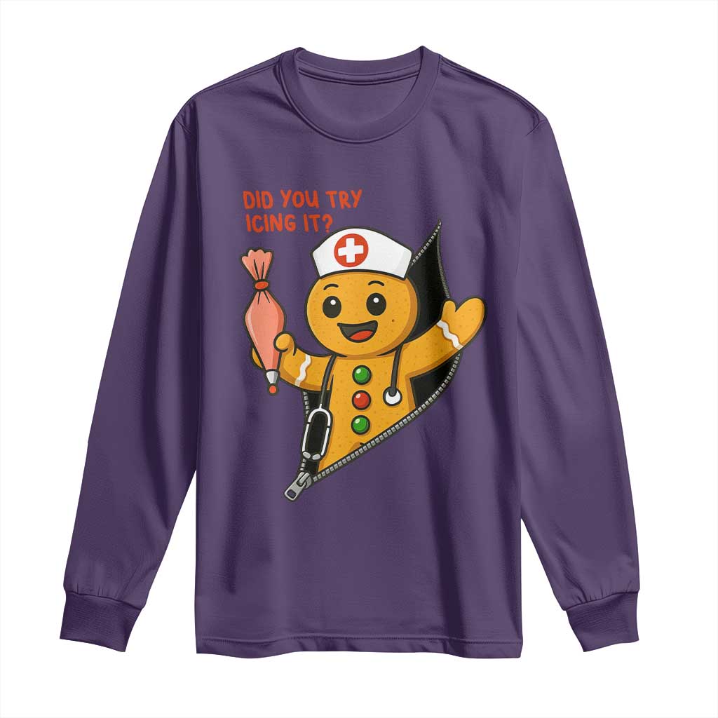 Funny ICU Nurse Christmas Long Sleeve Shirt Gingerbread Did You Try Icing It - Wonder Print Shop