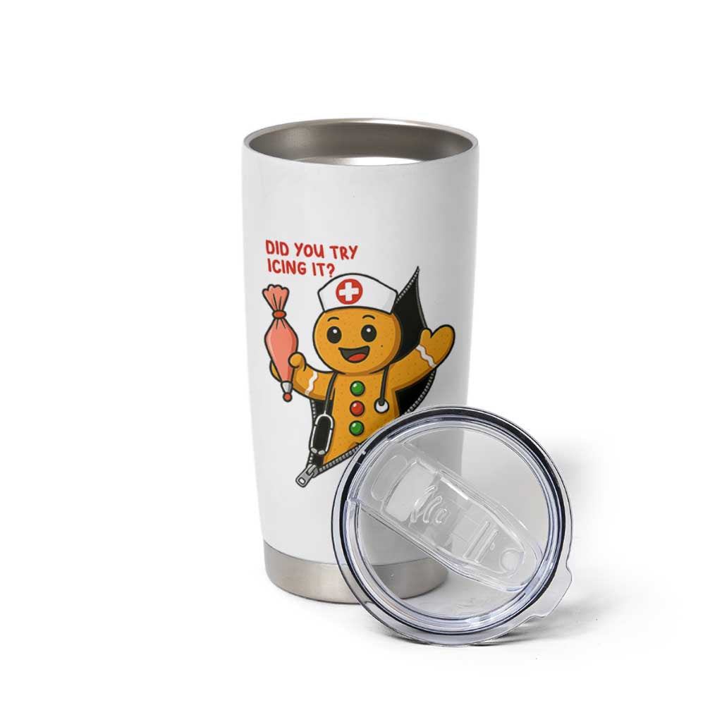 Funny ICU Nurse Christmas Tumbler Cup Gingerbread Did You Try Icing It - Wonder Print Shop