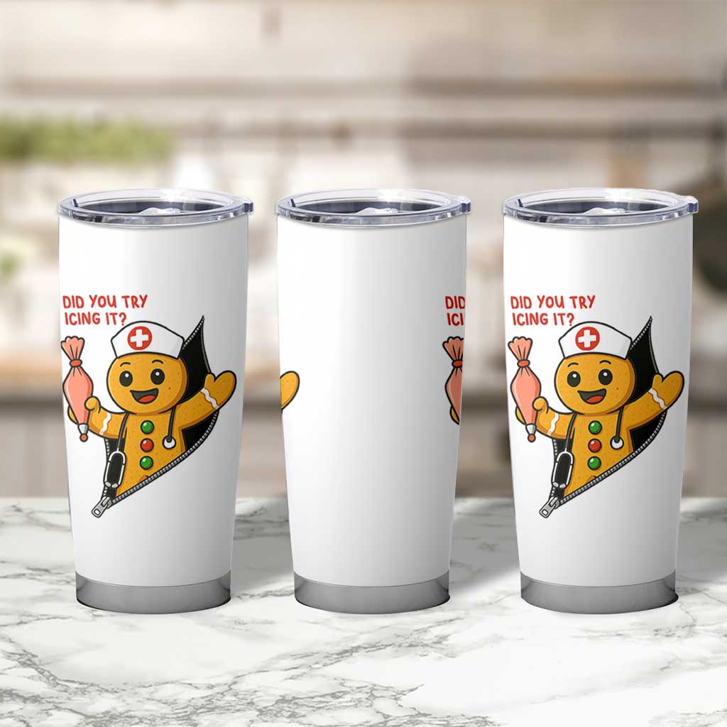 Funny ICU Nurse Christmas Tumbler Cup Gingerbread Did You Try Icing It - Wonder Print Shop