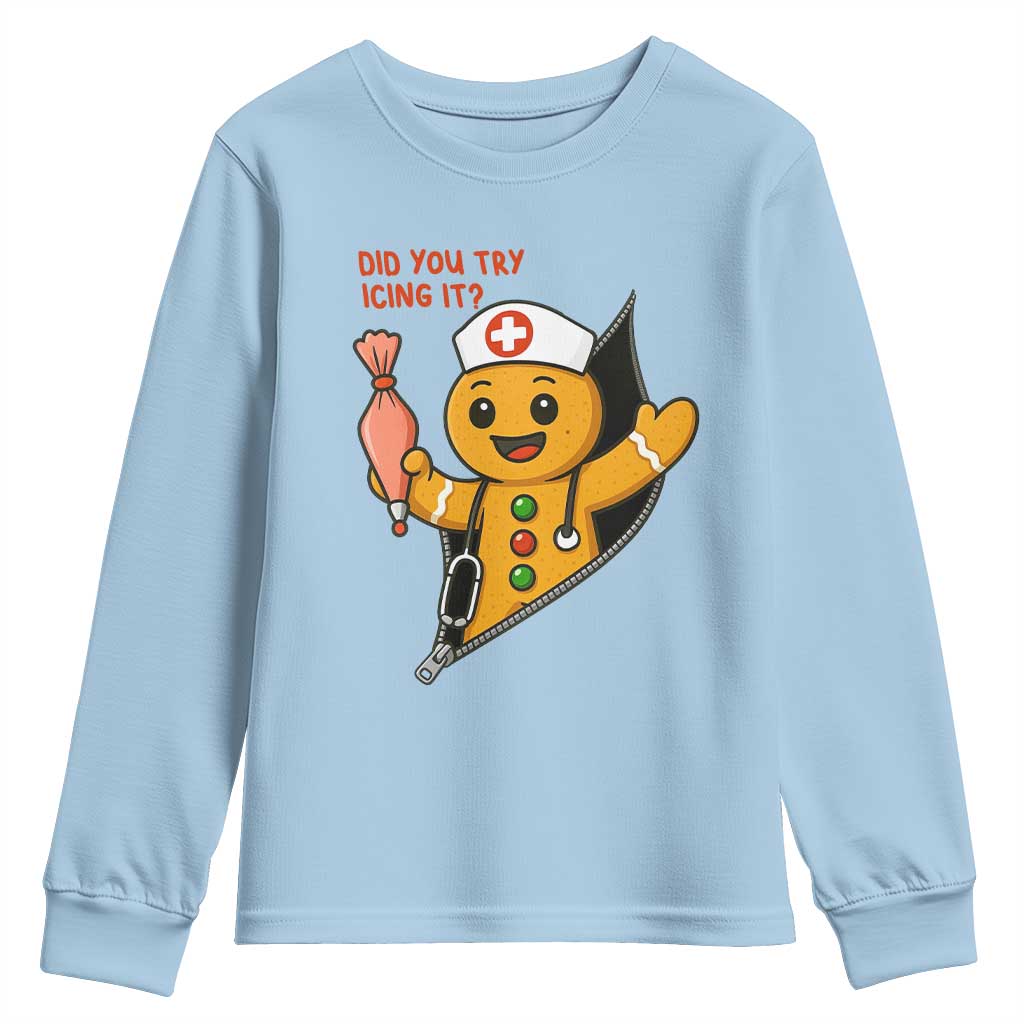Funny ICU Nurse Christmas Youth Sweatshirt Gingerbread Did You Try Icing It - Wonder Print Shop