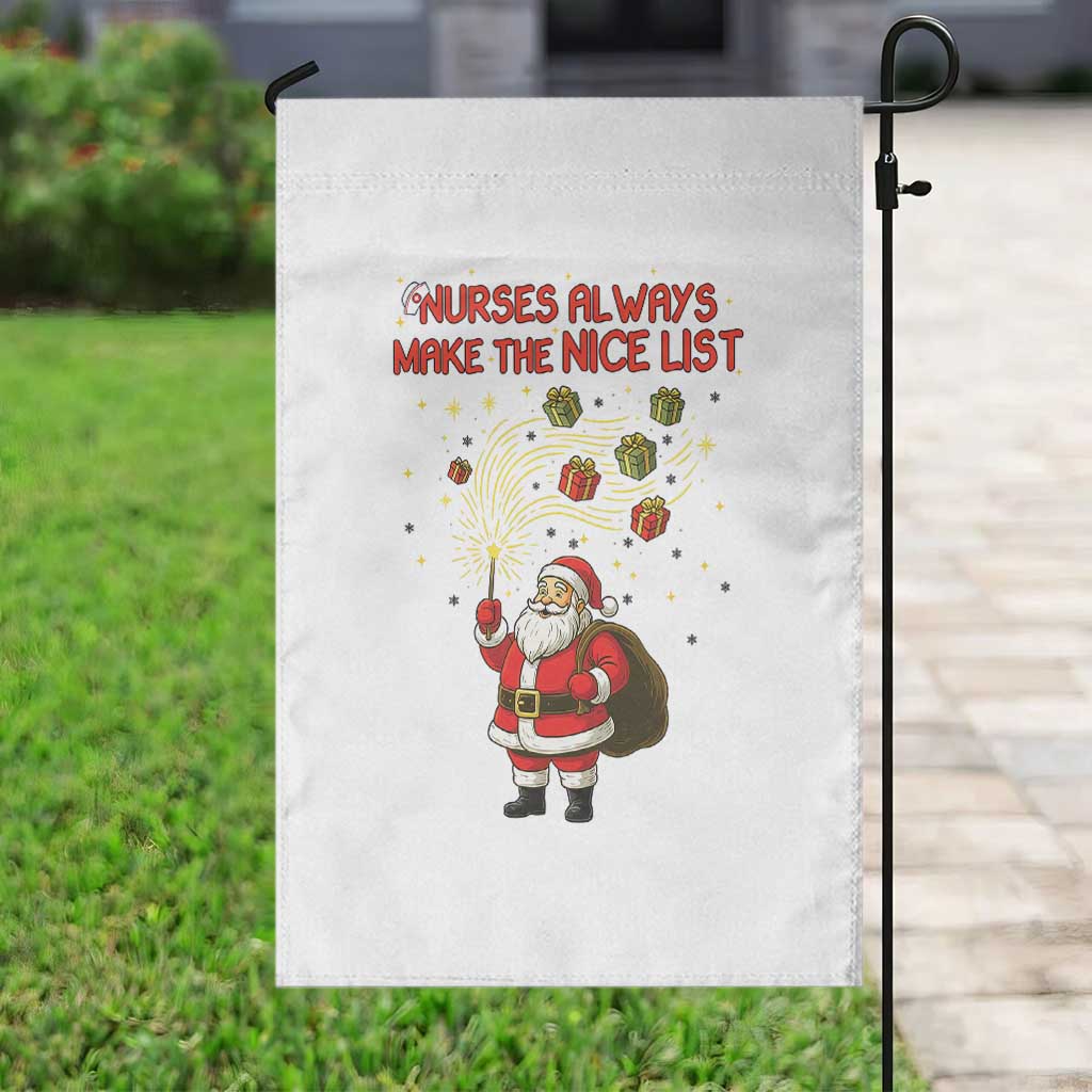 Funny Nurse Christmas Garden Flag Nurses Always Make The Nice List - Wonder Print Shop