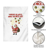 Funny Nurse Christmas Garden Flag Nurses Always Make The Nice List - Wonder Print Shop