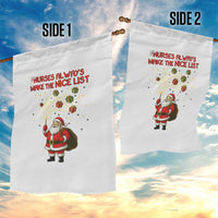 Funny Nurse Christmas Garden Flag Nurses Always Make The Nice List - Wonder Print Shop