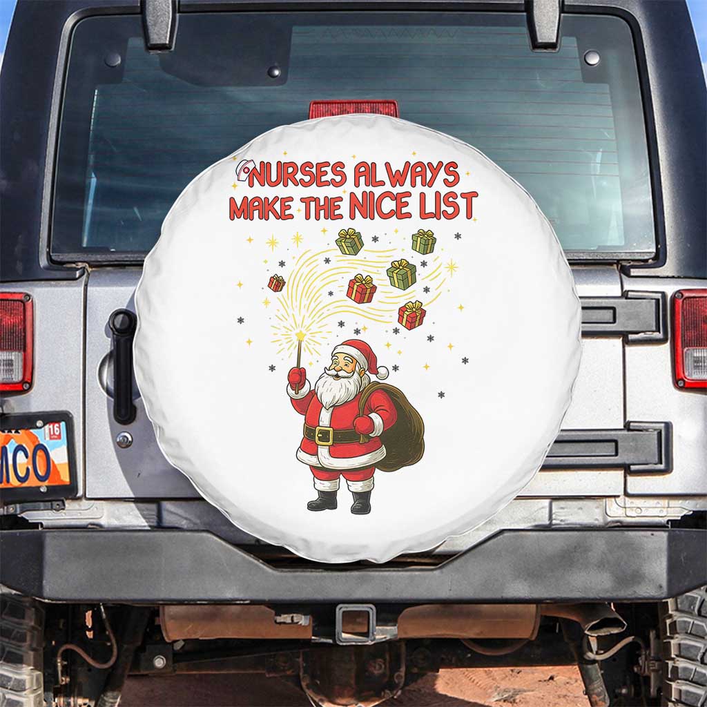 Funny Nurse Christmas Spare Tire Cover Nurses Always Make The Nice List - Wonder Print Shop