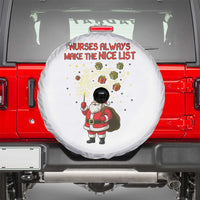 Funny Nurse Christmas Spare Tire Cover Nurses Always Make The Nice List - Wonder Print Shop
