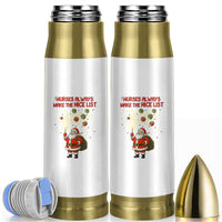 Funny Nurse Christmas Bullet Tumbler Nurses Always Make The Nice List - Wonder Print Shop