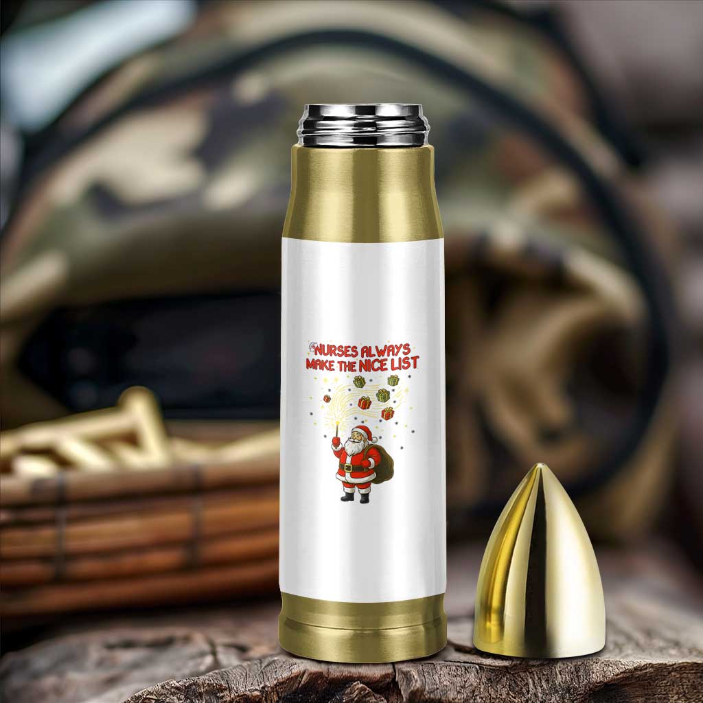 Funny Nurse Christmas Bullet Tumbler Nurses Always Make The Nice List - Wonder Print Shop