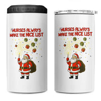 Funny Nurse Christmas 4 in 1 Can Cooler Tumbler Nurses Always Make The Nice List - Wonder Print Shop