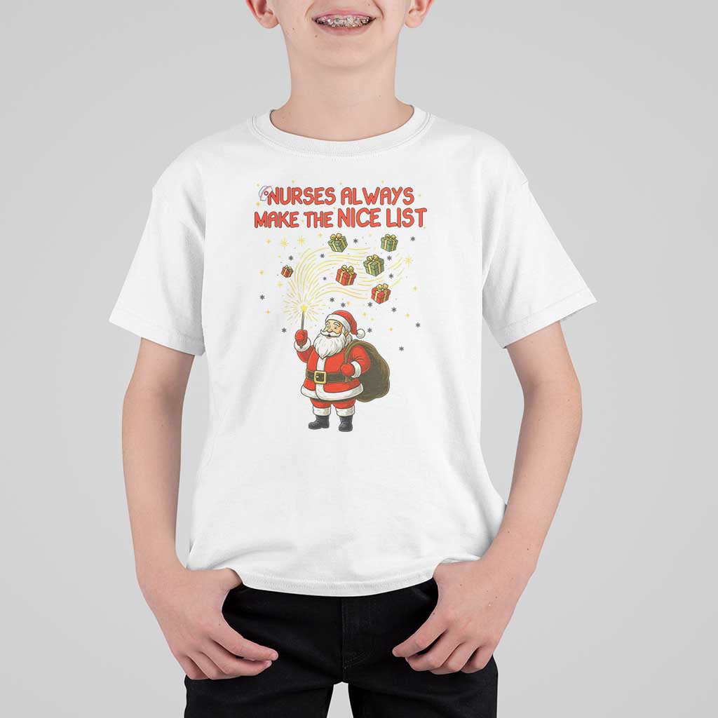 Funny Nurse Christmas T Shirt For Kid Nurses Always Make The Nice List - Wonder Print Shop