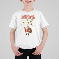 Funny Nurse Christmas T Shirt For Kid Nurses Always Make The Nice List - Wonder Print Shop