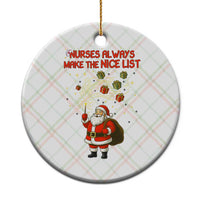 Funny Nurse Christmas Ceramic Ornament Nurses Always Make The Nice List - Wonder Print Shop