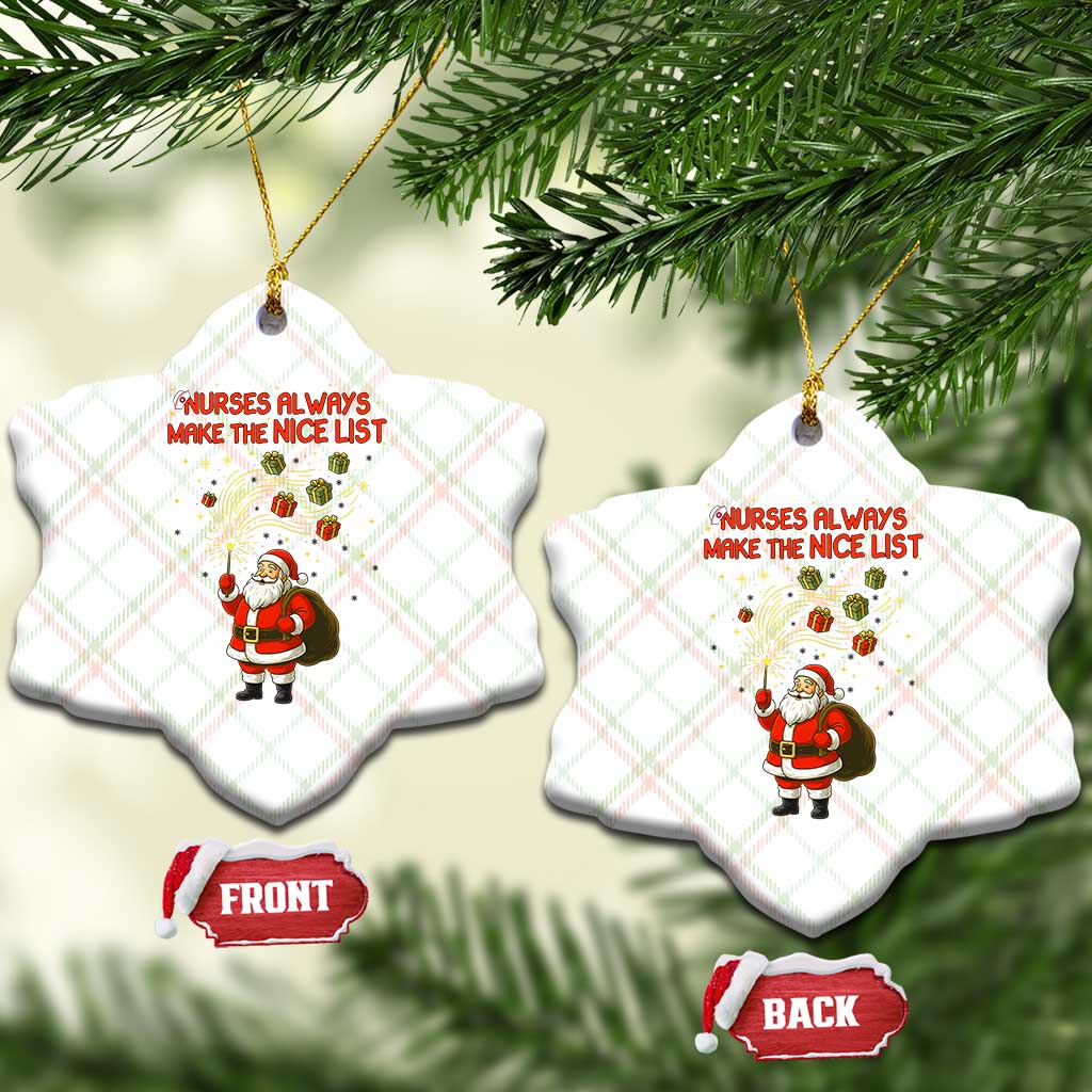 Funny Nurse Christmas Ceramic Ornament Nurses Always Make The Nice List - Wonder Print Shop