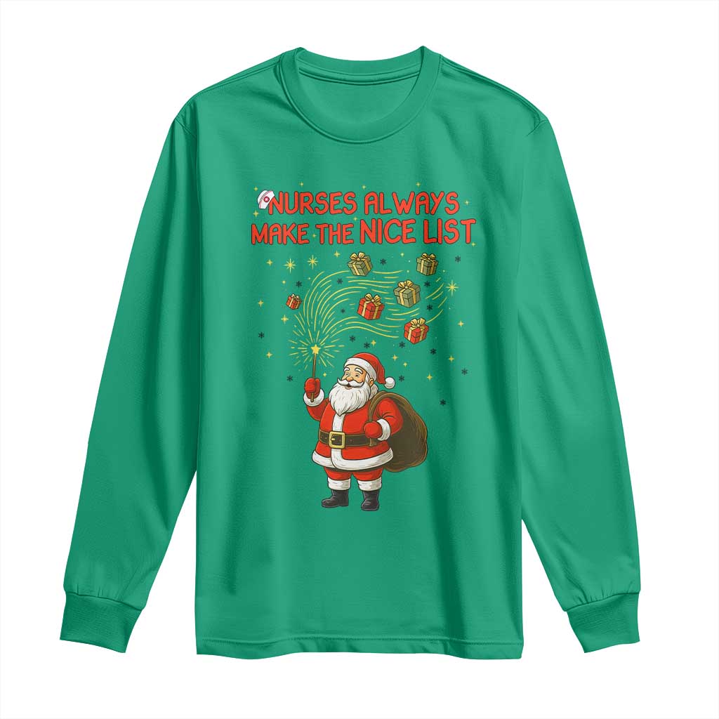 Funny Nurse Christmas Long Sleeve Shirt Nurses Always Make The Nice List - Wonder Print Shop