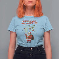 Funny Nurse Christmas T Shirt For Women Nurses Always Make The Nice List - Wonder Print Shop