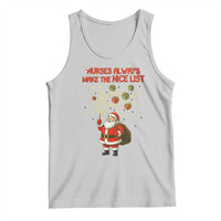 Funny Nurse Christmas Tank Top Nurses Always Make The Nice List - Wonder Print Shop