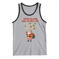 Funny Nurse Christmas Tank Top Nurses Always Make The Nice List - Wonder Print Shop