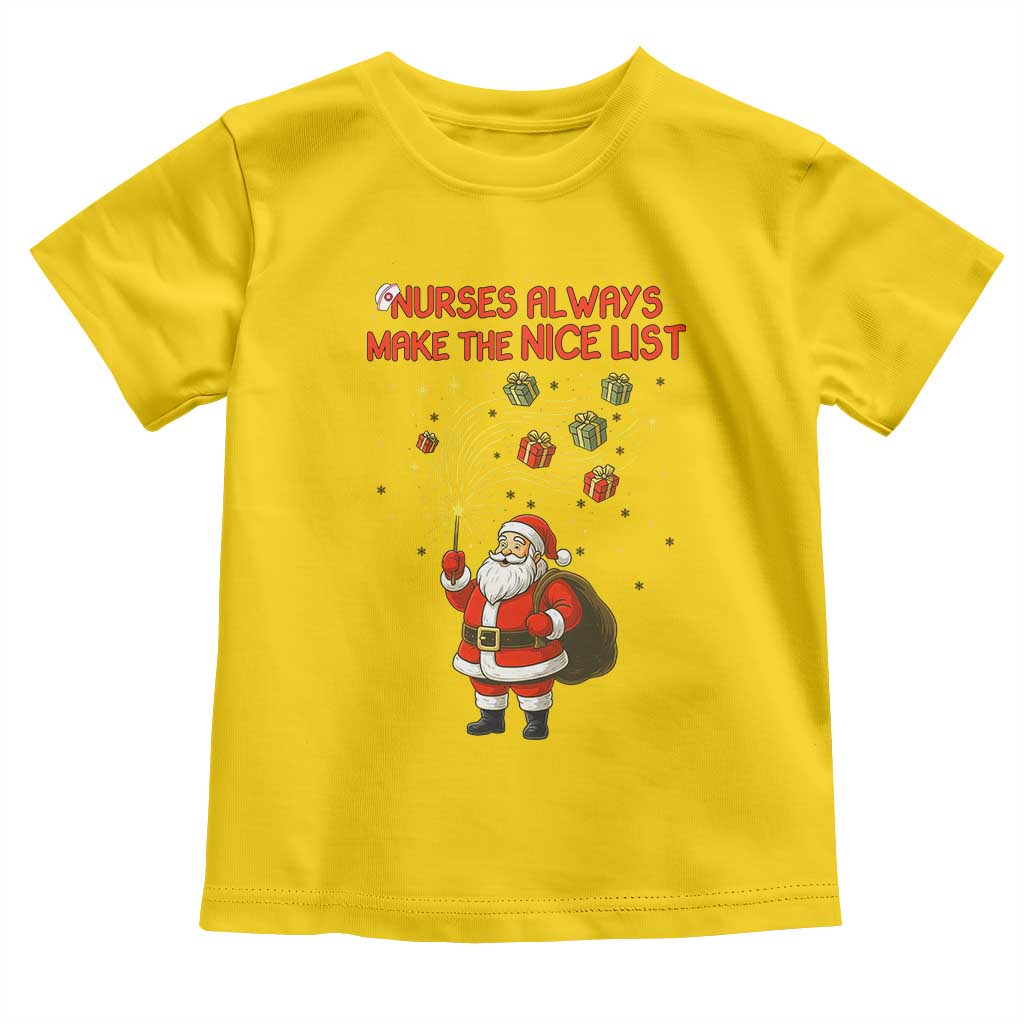 Funny Nurse Christmas Toddler T Shirt Nurses Always Make The Nice List - Wonder Print Shop