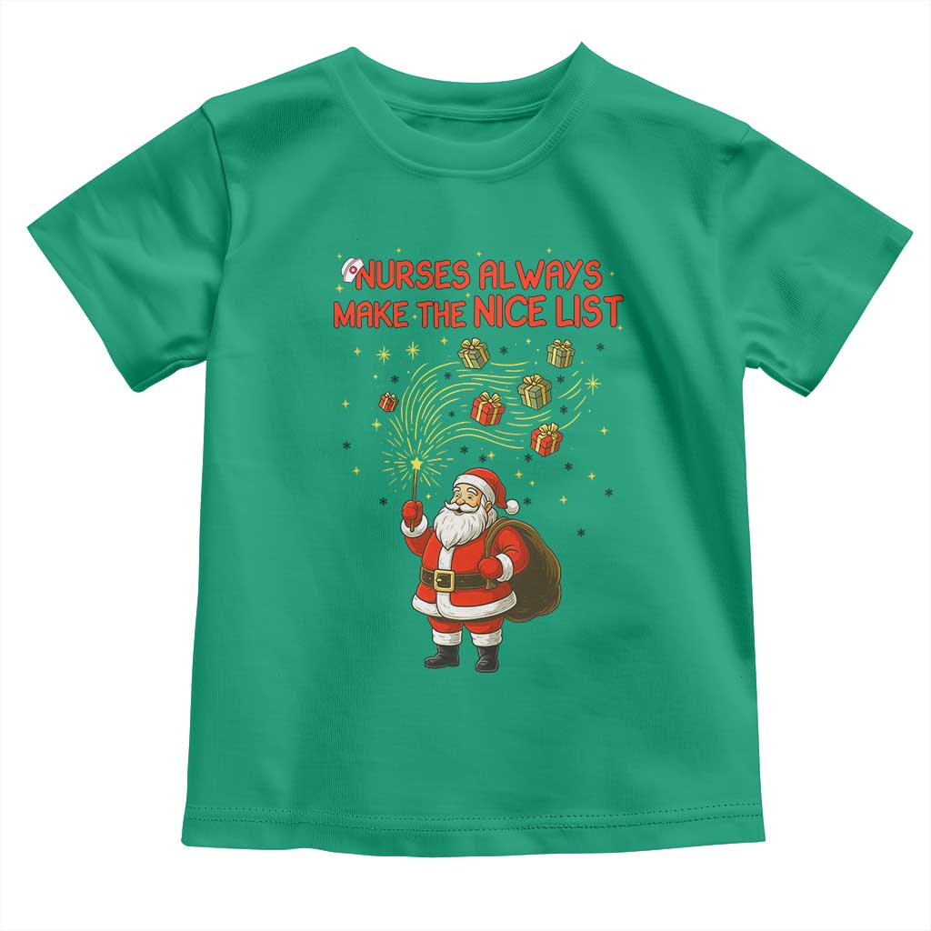 Funny Nurse Christmas Toddler T Shirt Nurses Always Make The Nice List - Wonder Print Shop