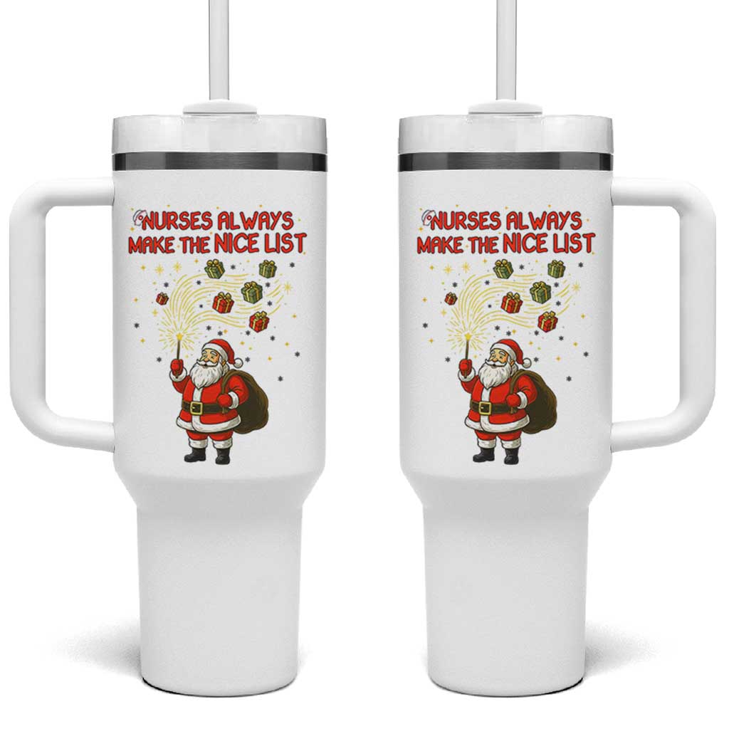 Funny Nurse Christmas Tumbler With Handle Nurses Always Make The Nice List - Wonder Print Shop