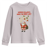 Funny Nurse Christmas Youth Sweatshirt Nurses Always Make The Nice List - Wonder Print Shop