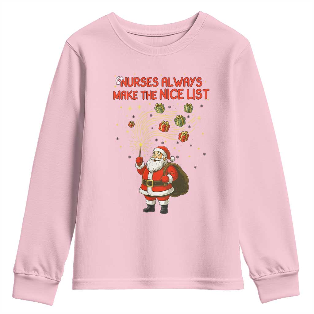 Funny Nurse Christmas Youth Sweatshirt Nurses Always Make The Nice List - Wonder Print Shop