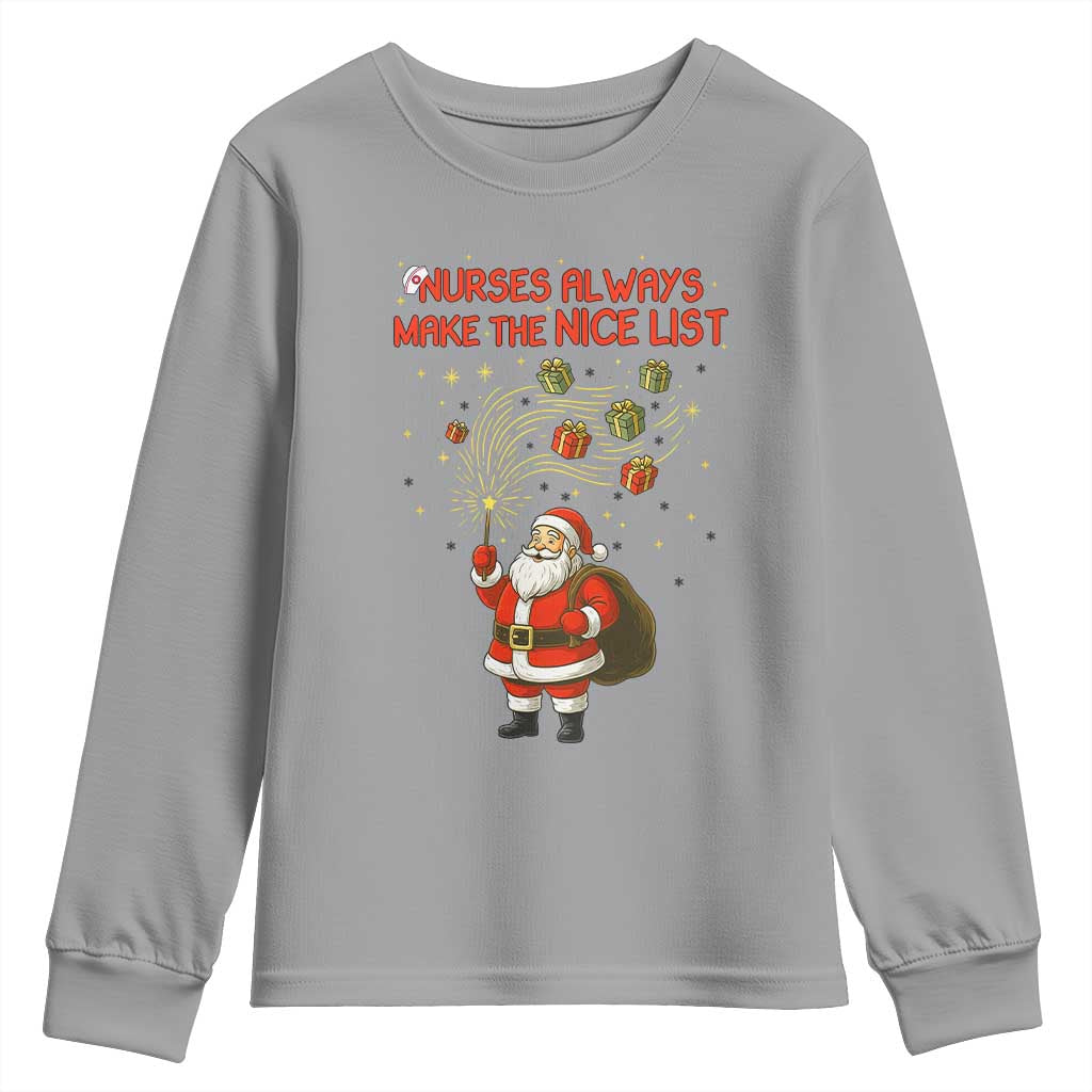 Funny Nurse Christmas Youth Sweatshirt Nurses Always Make The Nice List - Wonder Print Shop