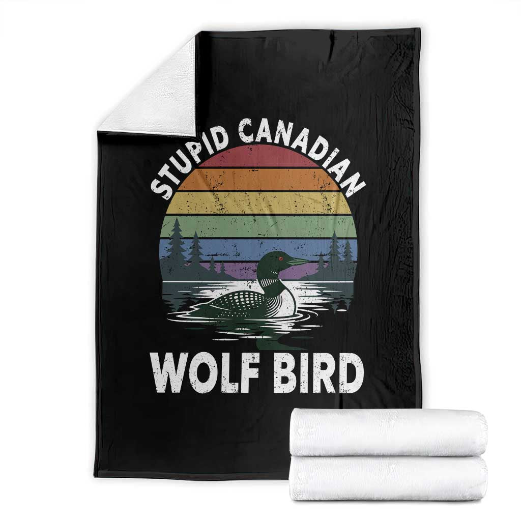 Stupid Canadian Wolf Bird Throw Blanket Sarcastic Animal Meme