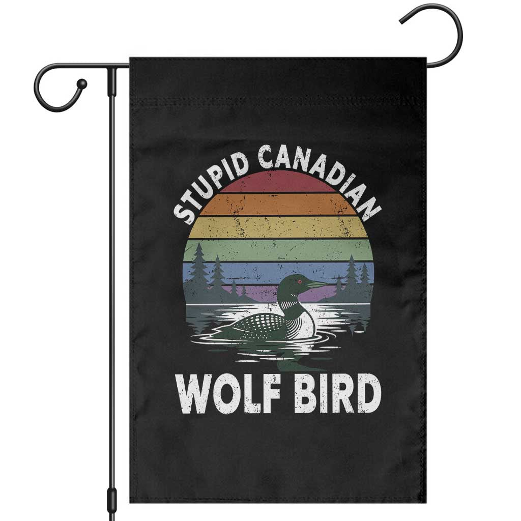 Stupid Canadian Wolf Bird Garden Flag Sarcastic Animal Meme