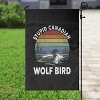 Stupid Canadian Wolf Bird Garden Flag Sarcastic Animal Meme