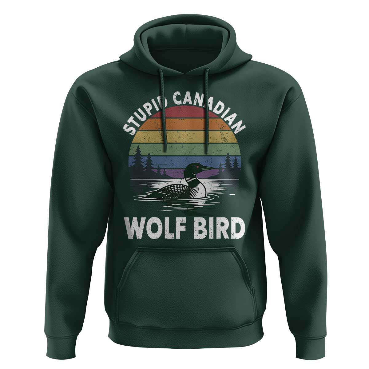 Stupid Canadian Wolf Bird Hoodie Sarcastic Animal Meme