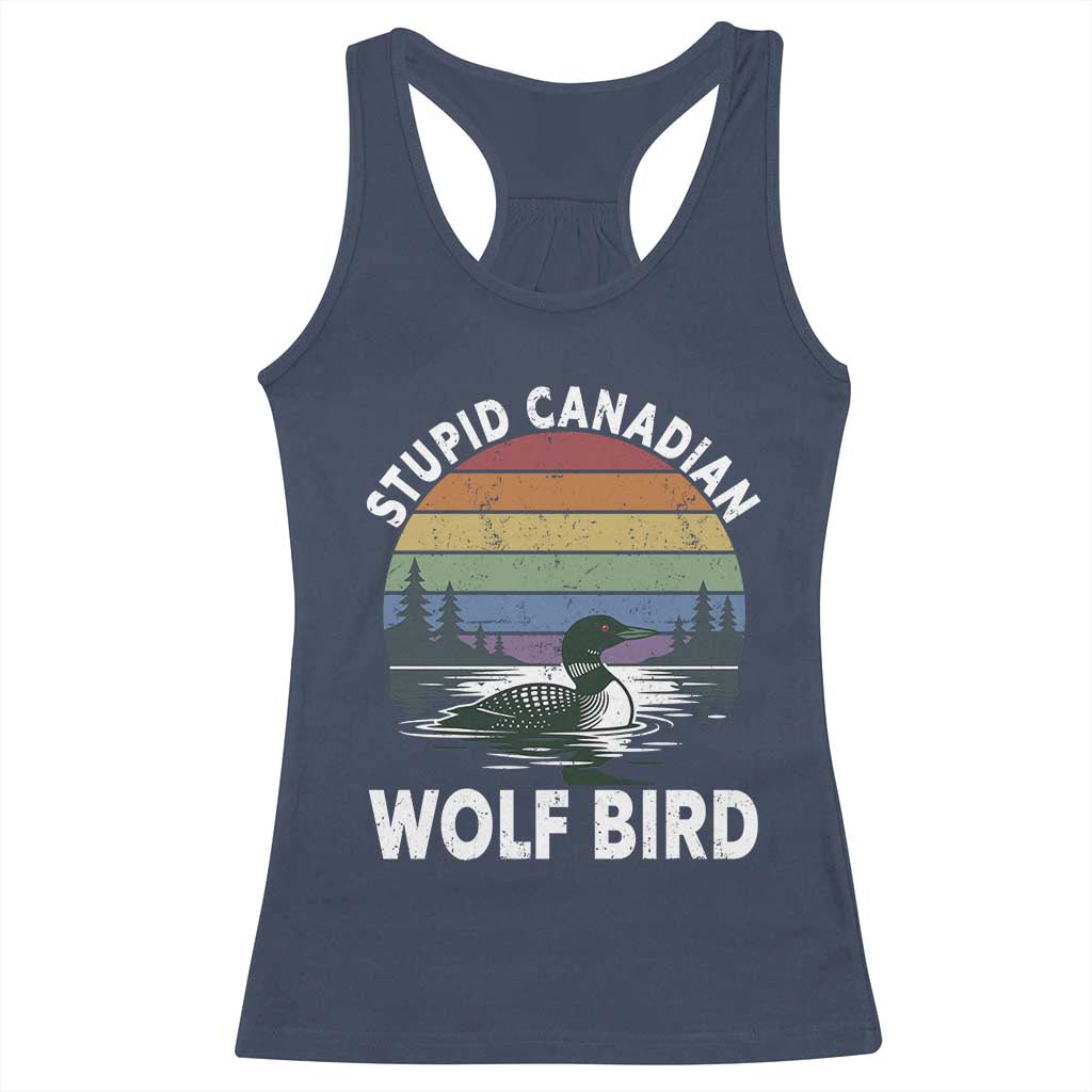 Stupid Canadian Wolf Bird Racerback Tank Top Sarcastic Animal Meme