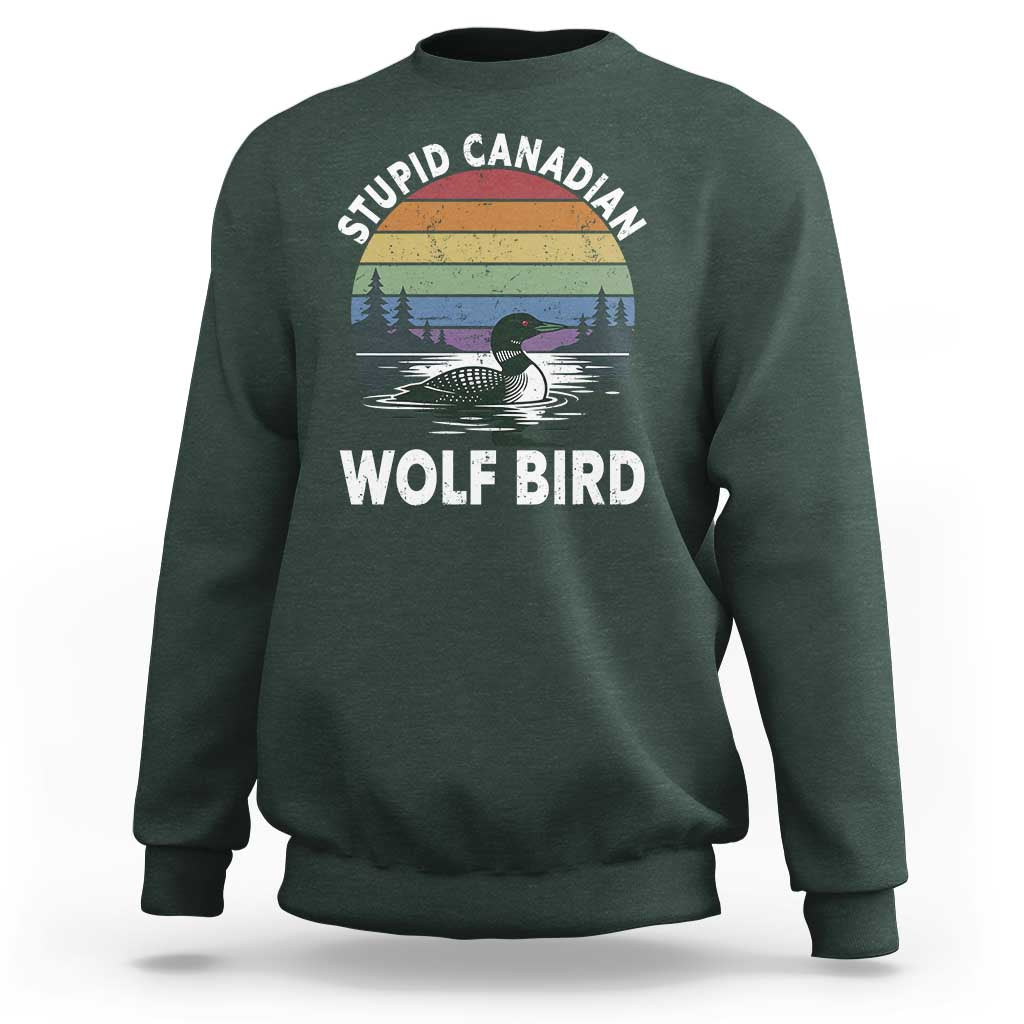 Stupid Canadian Wolf Bird Sweatshirt Sarcastic Animal Meme