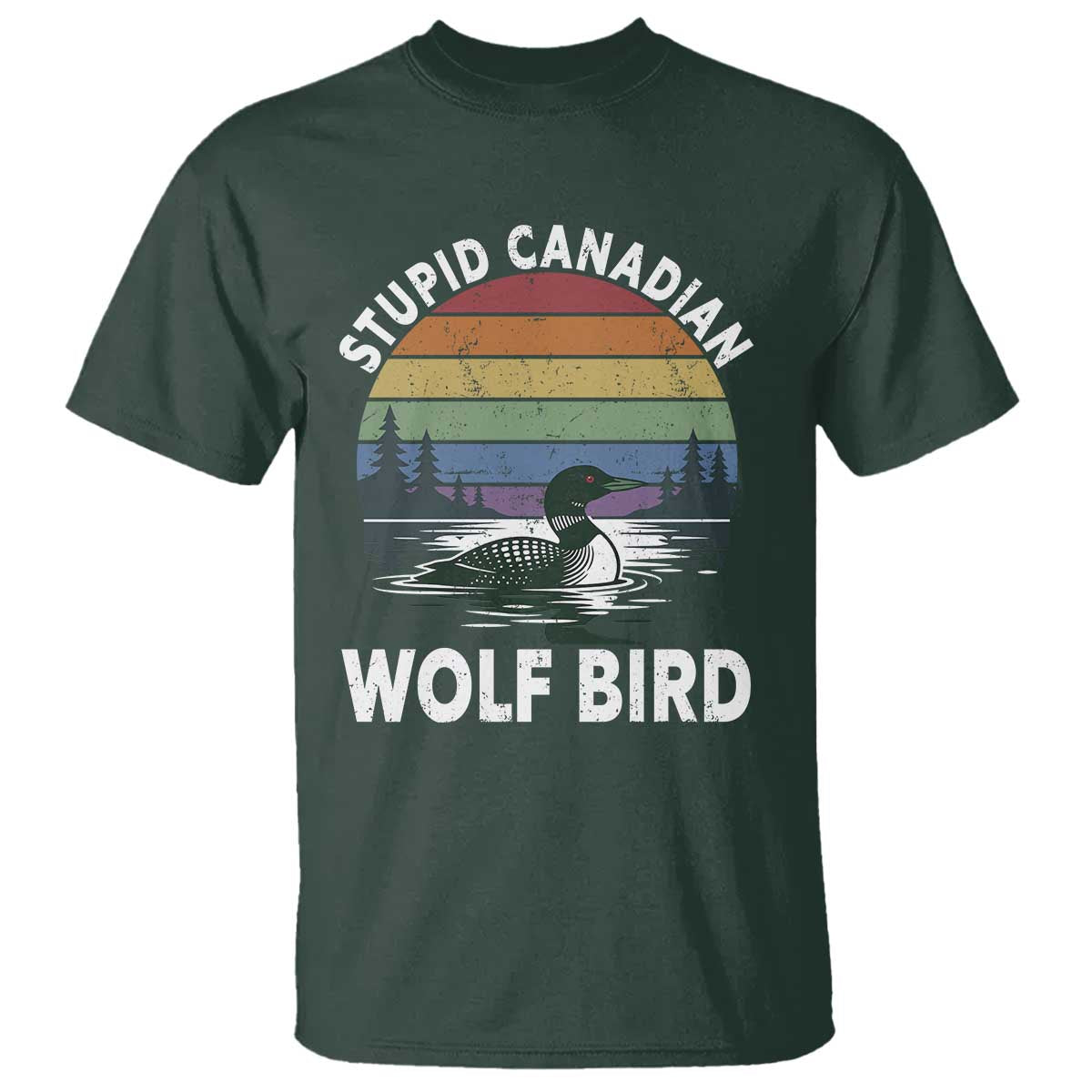 Stupid Canadian Wolf Bird T Shirt Sarcastic Animal Meme