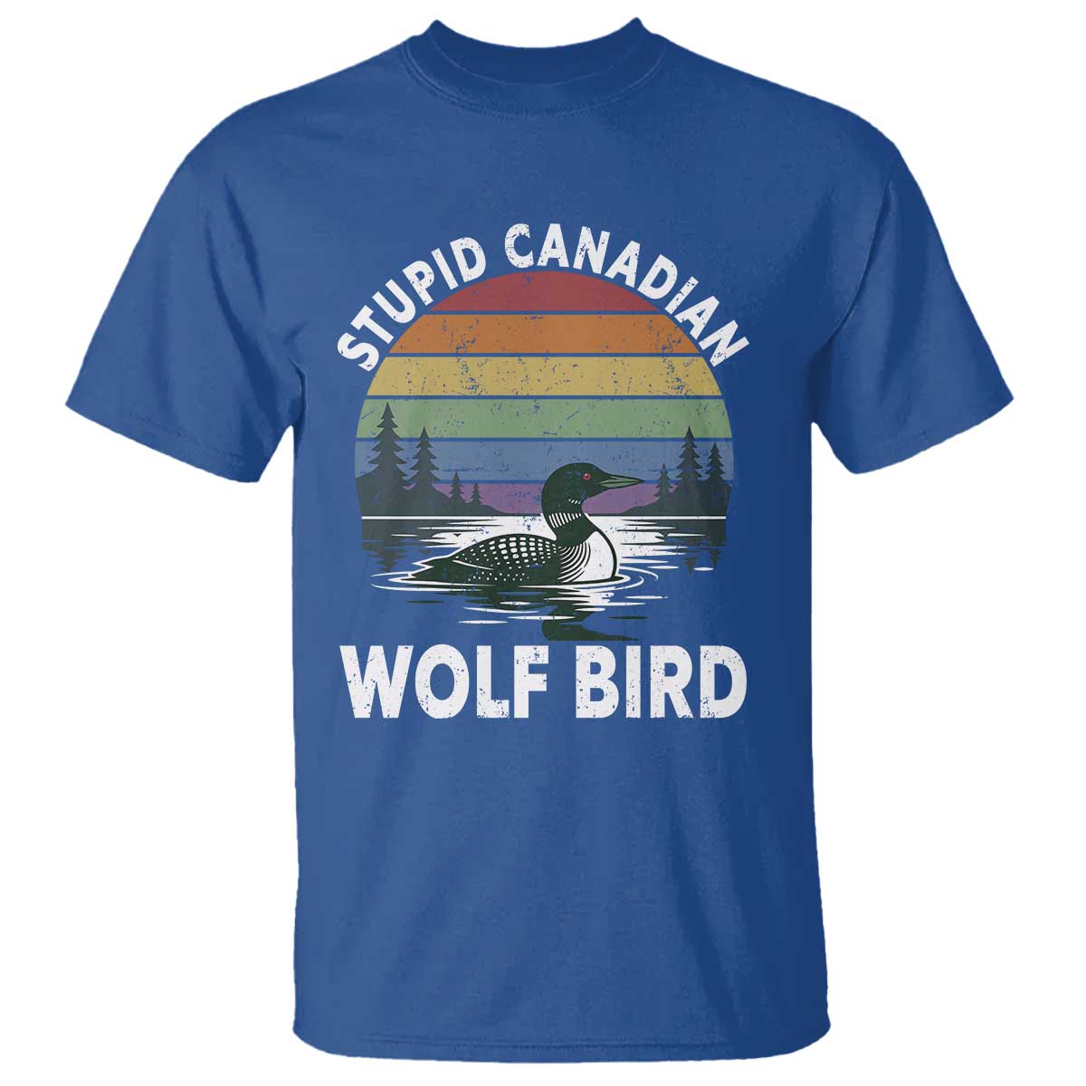 Stupid Canadian Wolf Bird T Shirt Sarcastic Animal Meme