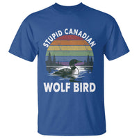 Stupid Canadian Wolf Bird T Shirt Sarcastic Animal Meme