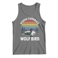 Stupid Canadian Wolf Bird Tank Top Sarcastic Animal Meme