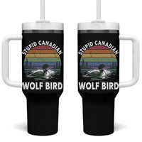 Stupid Canadian Wolf Bird Tumbler With Handle Sarcastic Animal Meme