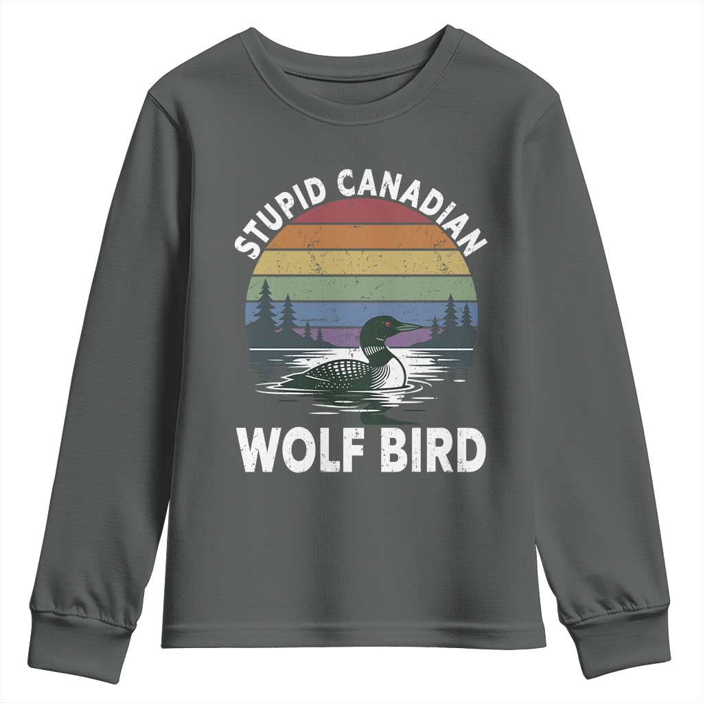 Stupid Canadian Wolf Bird Youth Sweatshirt Sarcastic Animal Meme