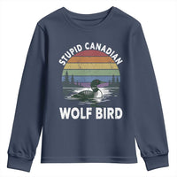 Stupid Canadian Wolf Bird Youth Sweatshirt Sarcastic Animal Meme