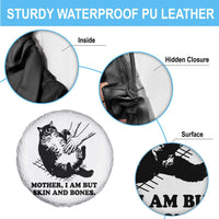 Funny Cat Mom Cat Lover Spare Tire Cover Mother I Am But Skin and Bones