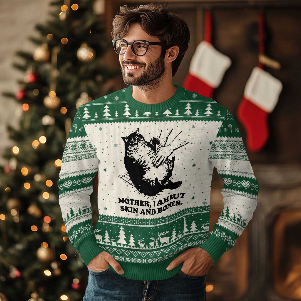 Funny Cat Mom Cat Lover Ugly Christmas Sweater Mother I Am But Skin and Bones